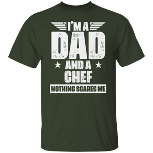 Chef Dad Shirt - I'm A Dad And A Chef Nothing Scares Me