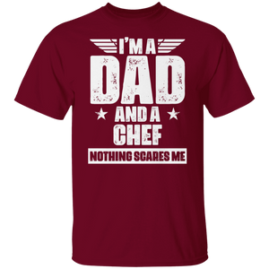 Chef Dad Shirt - I'm A Dad And A Chef Nothing Scares Me