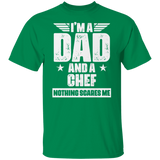 Chef Dad Shirt - I'm A Dad And A Chef Nothing Scares Me